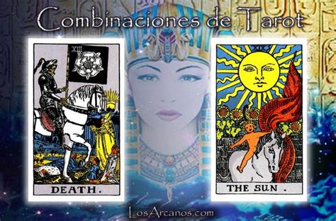 la muerte y el sol tarot|La Muerte Combinaciones